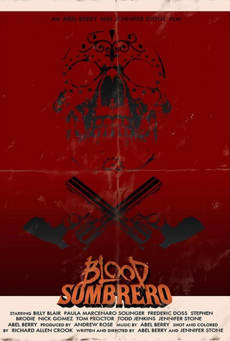 Poster 2 de Filme Blood Sombrero (2016)