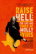 Raise Hell: The Life & Times of Molly Ivins (Raise Hell: The Life & Times of Molly Ivins)