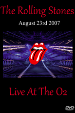 Rolling Stones - Live At The O2 2007 - 2nd Night (Rolling Stones - Live At The O2 2007 - 2nd Night)
