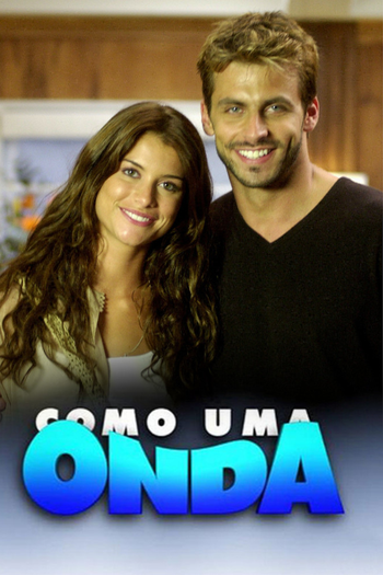  de TV Como Uma Onda (2004)