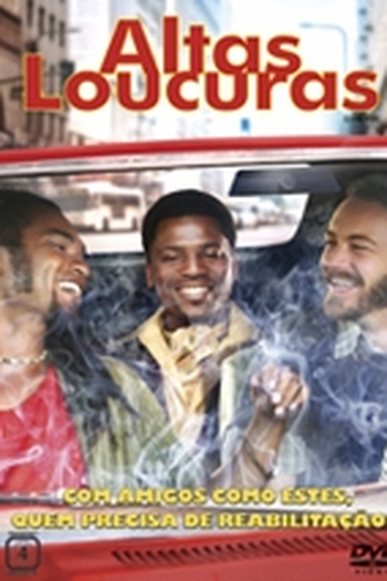 Poster de Filme Altas Loucuras (2006)