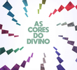 As Cores do Divino