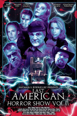 Last American Horror Show Vol. 2 (Last American Horror Show II)