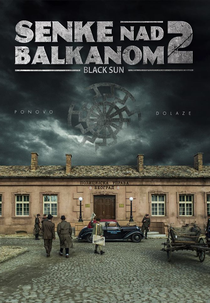 Sol Negro (2ª Temporada) (Senke nad Balkanom SE2)