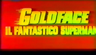 "Goldface il fantastico Superman" Bitto Albertini (1967) Intro Italiano