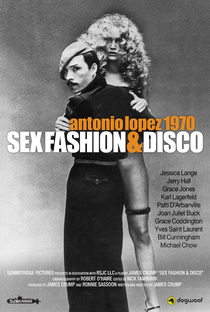 Antonio Lopez 1970: Sex Fashion & Disco - Poster / Capa / Cartaz - Oficial 1