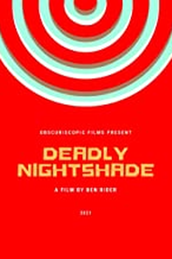  de Filme Deadly Nightshade (2021)