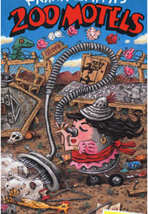 The True Story of Frank Zappa's 200 Motels (The True Story of Frank Zappa's 200 Motels)