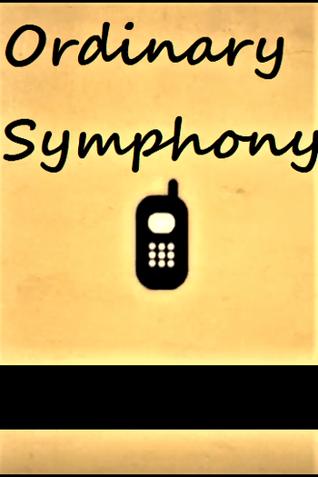 Poster de Curta Ordinary Symphony (2011)