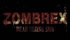 Zombrex Dead Rising Sun Live Action Movie Trailer [HD]