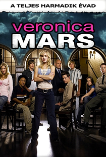 Veronica Mars: A Jovem Espiã (3ª Temporada) - Poster / Capa / Cartaz - Oficial 7
