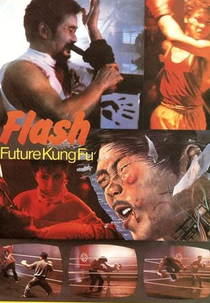 Flash Future Kung Fu (Da lui toi)
