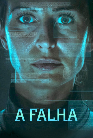Poster 1 de Filme A Falha (2019)