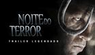 Noite do Terror (2006) | Trailer Legendado