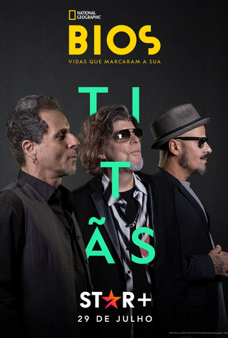 Poster 1 de Filme Bios. Vidas que Marcaram a Sua: Titãs (2022)
