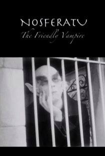Nosferatu: The Friendly Vampire - Poster / Capa / Cartaz - Oficial 1