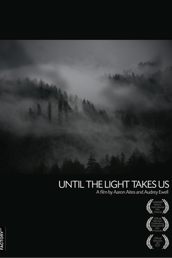  de Filme Até que a Luz nos Leve (2008)