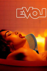 EVOL: A Love Story in Reverse (EVOL: A Love Story in Reverse)