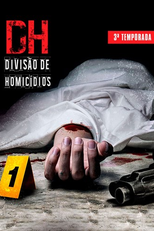 DH – Divisão de Homicídios (3º Temporada) (DH – Divisão de Homicídios (3º Temporada))