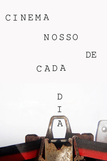 Poster de Curta Cinema Nosso de Cada Dia (2016)