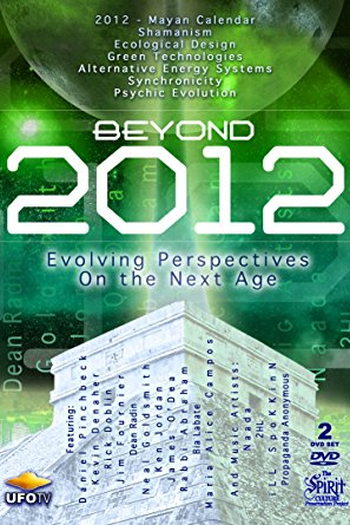 Poster de Filme Beyond 2012: Evolving Perspectives on the Next Age (2010)