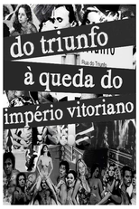 Do Triunfo à Queda do Império Vitoriano (Do Triunfo à Queda do Império Vitoriano)