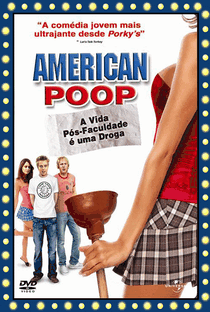 American Poop – A Vida Pós-faculdade é Uma Droga - Poster / Capa / Cartaz - Oficial 1