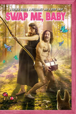 Swap, Me Baby (Swap, Me Baby)