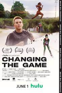 Changing the Game - Poster / Capa / Cartaz - Oficial 1