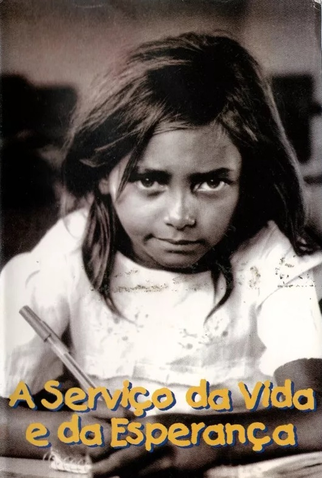 Poster 1 de Curta A Serviço da Vida e da Esperança (1998)