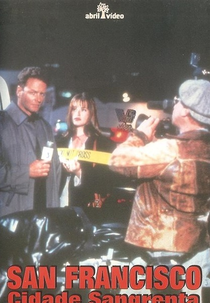San Francisco: Cidade Sangrenta (Bay City Story)