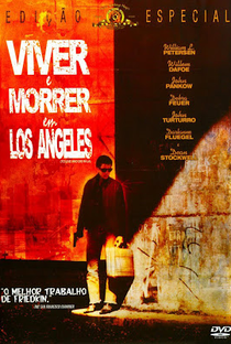 Viver e Morrer em Los Angeles - Poster / Capa / Cartaz - Oficial 3