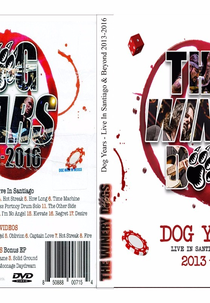 The Winery Dogs - Dog years -Live In Santiago (The Winery Dogs - Live In Santiago)