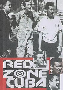 Red Zone Cuba (Night Train to Mundo Fine)