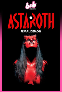 Astaroth, Female Demon - Poster / Capa / Cartaz - Oficial 1