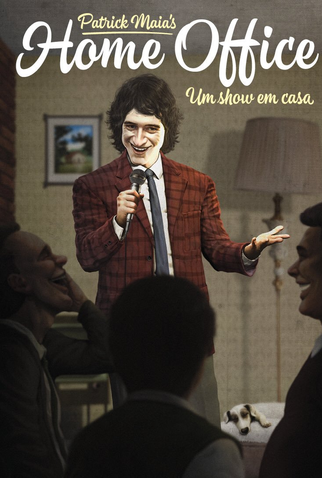 Poster 1 de Filme Patrick Maia: Um Show em Casa (2016)