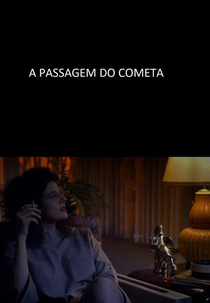 A Passagem do Cometa (A Passagem do Cometa)