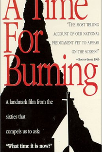 A Time for Burning - Poster / Capa / Cartaz - Oficial 1