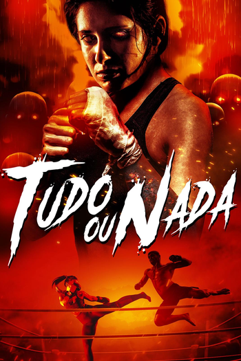  de Filme Tudo ou Nada (2021)