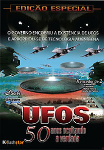 Ufos: 50 Anos Ocultando a Verdade (Ufos: 50 years of Denial)