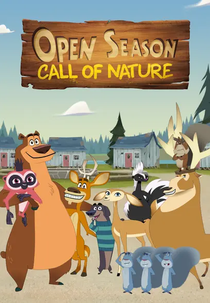 O Bicho Vai Pegar: O Chamado da Natureza (Open Season: Call of Nature)