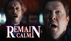 REMAIN CALM - A Horror Short starring Pauly Shore, Nick Swardson and Doug Jones