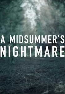 A Midsummer’s Nightmare (A Midsummer’s Nightmare)