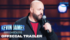 Kevin James: Irregardless - Official Trailer | Prime Video