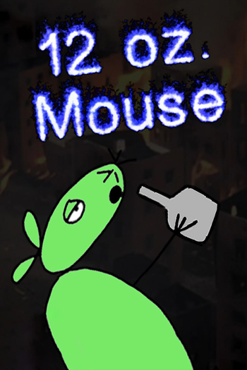 Poster de Série 12 oz. Mouse (2005)