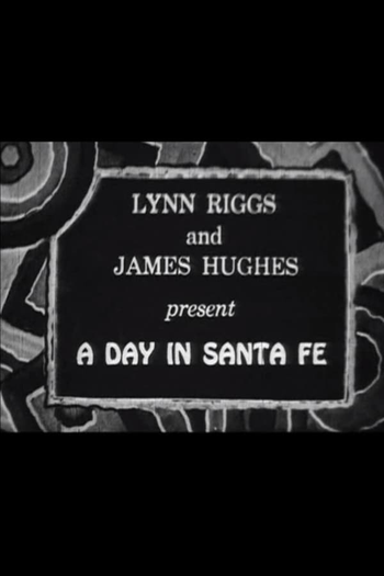 Poster de Curta A Day in Santa Fe (1931)