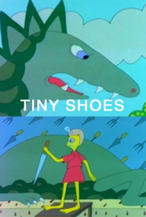Tiny Shoes - Poster / Capa / Cartaz - Oficial 1