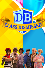 Class Dismissed (Class Dismissed)