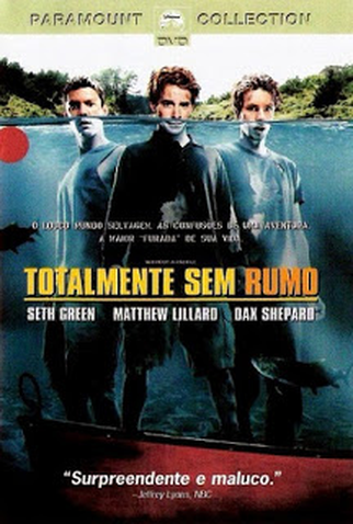 Poster 1 de Filme Totalmente Sem Rumo (2004)