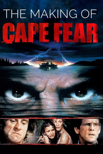 The Making of ‘Cape Fear’ - Poster / Capa / Cartaz - Oficial 1